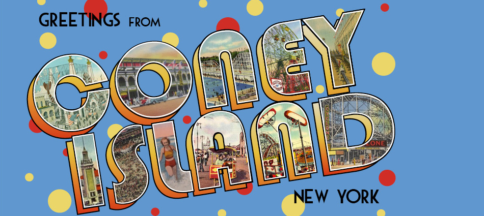 Greetings from Coney Island
